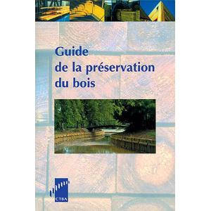 Guide la préservation des bois