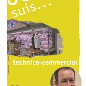 Je suis technico commercial