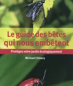Le guide des bêtes qui nous embêtent