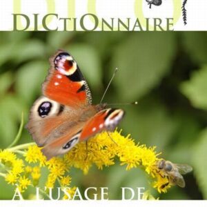 Dictionnaire à l'usage de l'entomologiste