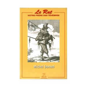 Le rat, notre frère des ténébres